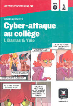 CYBER-ATTAQUE AU COLLÈGE + CD