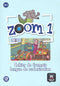 ZOOM 1 - A1.1    CUADERNO DE ACTIVIDADES FLS + CD