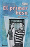 EL PRIMER BESO