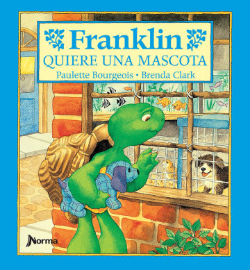 FRANKLIN QUIERE UNA MASCOTA.