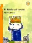 EL DESAFÍO DEL CARACOL.