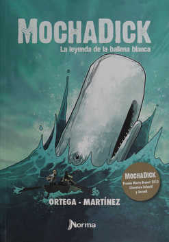 MOCHADICK.  LA LEYENDA DE LA BALLENA BLANCA.