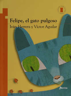 FELIPE, EL GATO PULGOSO.