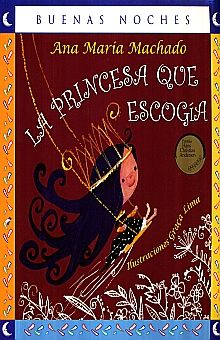 LA PRINCESA QUE ESCOGÍA