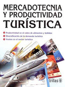 MERCADOTECNIA Y PRODUCTIVIDAD TURÍSTICA