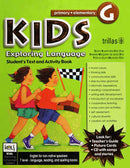 KIDS EXPLORING LANGUAGE G AGES: 12-13, GRADES: SIXTH