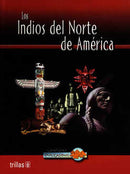 LOS INDIOS DEL NORTE DE AMÉRICA