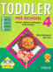 TODDLER PRE-SCHOOL 4. INCLUYE CD