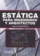 ESTÁTICA PARA INGENIEROS Y ARQUITECTOS