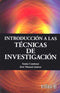 INTRODUCCIÓN A LAS TÉCNICAS DE INVESTIGACIÓN