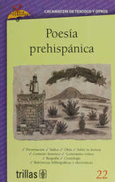 POESÍA PREHISPÁNICA, VOLUMEN 22