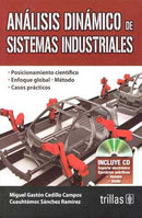 ANÁLISIS DINÁMICO DE SISTEMAS INDUSTRIALES: INCLUYE CD