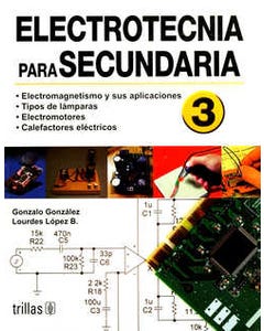 ELECTROTECNIA PARA SECUNDARIA 3