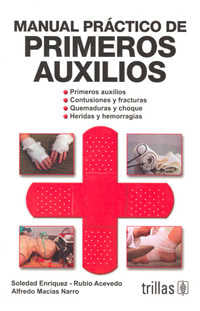 MANUAL PRACTICO DE PRIMEROS AUXILIOS