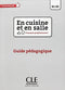 En Cuisine et en Salle B1>B2 guide pédagogique