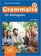 Grammaire en dialogues B1 2ed. + CD