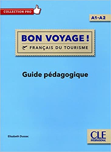 Bon Voyage A1>A2 Guide pédagogique
