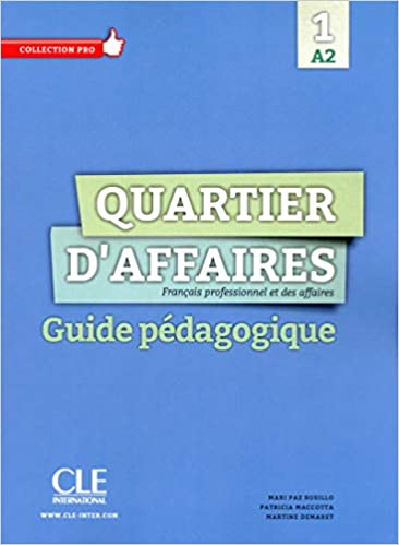 Quartier d'affaires 1 A2 Guide pédagogique LE+DVDR