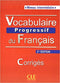 Vocabulaire Progr du Francais A2-B1 Corrigés