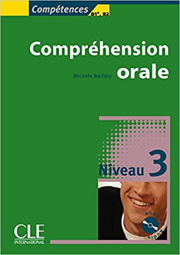Comp Comprehension orale 3  B1+-B2 +CDA