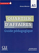 Quartier d'affaires  A1 débutant - Guide pédagogique + DVDR