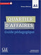 Quartier d'affaires  A1 débutant - Guide pédagogique + DVDR