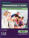 Communiquer a l'ecrit B2-C1