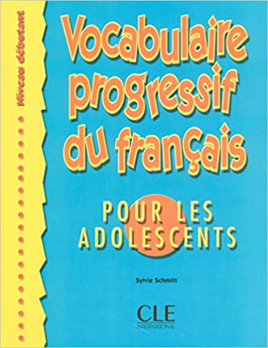 Vocabulaire Progr du Francais pour les Ados
