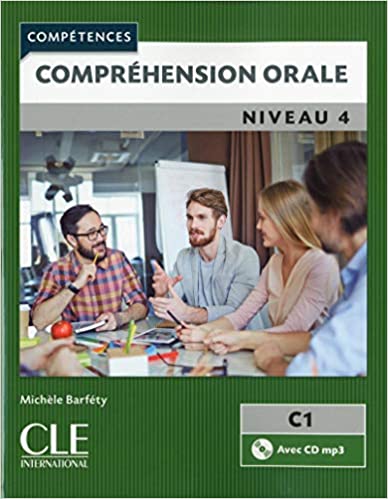 Comprehension Orale FLE  4 + CD 2ed