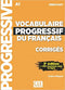 Vocabulaire progressif de francais A1 3ed Corriges