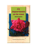Lo importante es la rosa