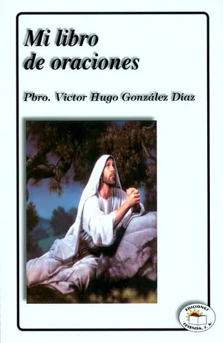 MI LIBRO DE ORACIONES 