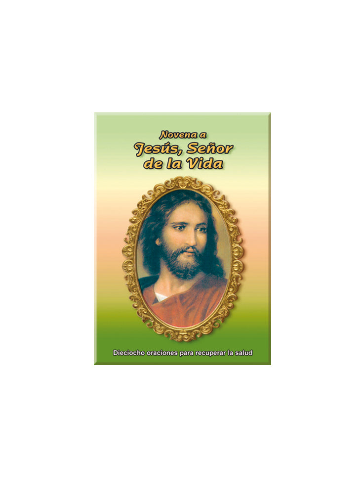 Novena a Jesús, Señor de la Vida