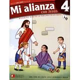 NUEVO CATECISMO ESCOLAR. MI ALIANZA CON JESÚS. 4° PRIMARIA.   MHPVM.