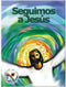 Seguimos a Jesús (alumno) (Preeucaristía)