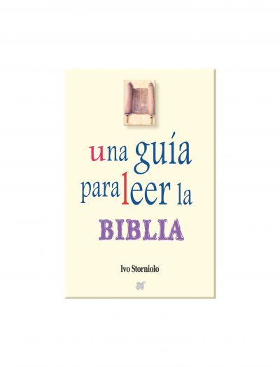 Una guía para leer la Biblia