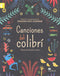 Canciones del colibrí