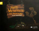 Dirario de un monstruo de pantano