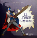 El honor o la muerte