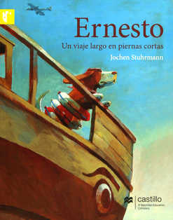 Ernesto. Un viaje largo en piernas cortas
