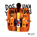 Dos y una. Una y dos